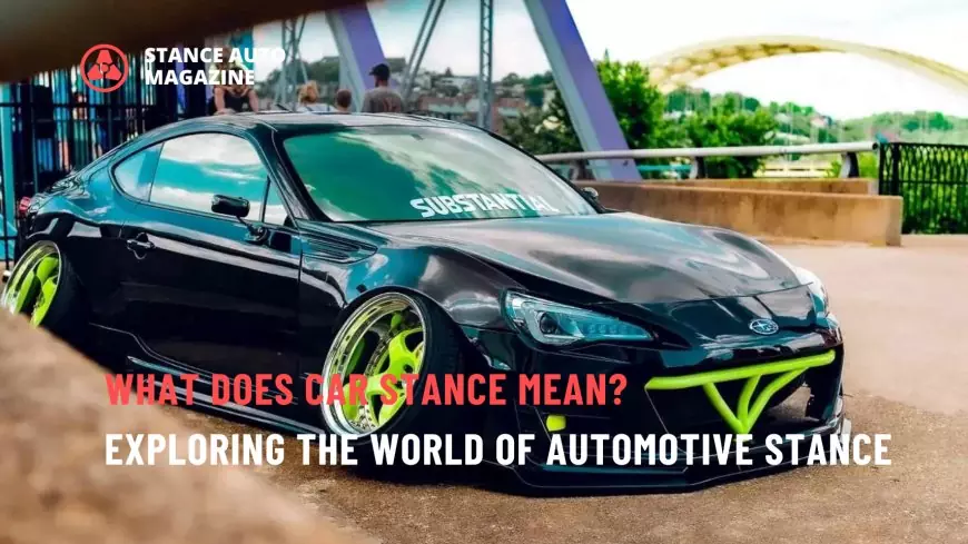 What is Stance Car