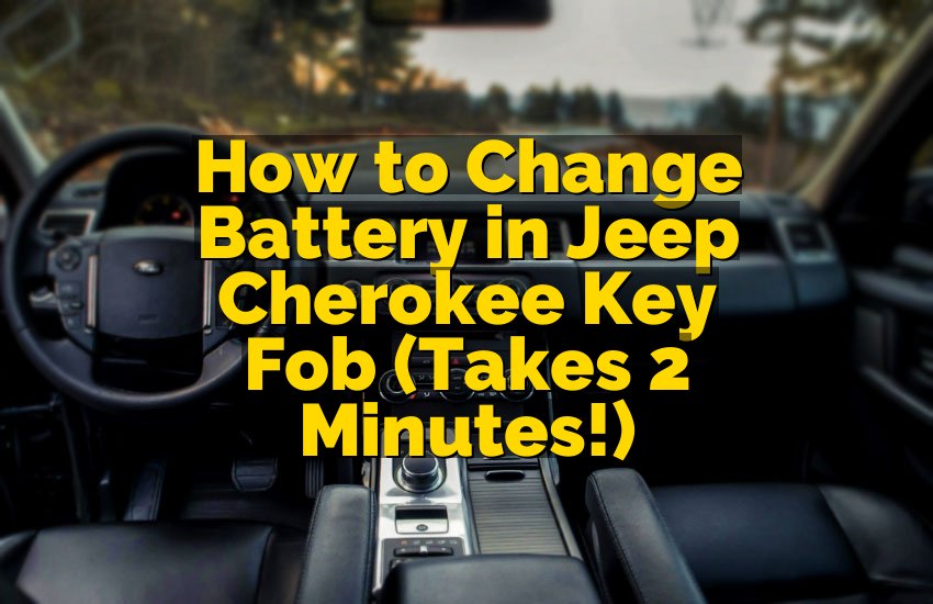 How to Change Battery in Jeep Cherokee Key Fob (Takes 2 Minutes!)