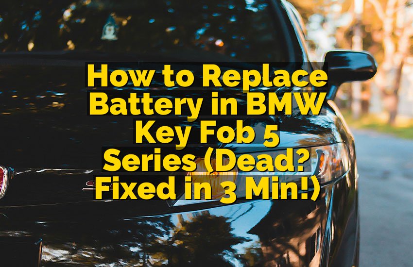 How to Replace Battery in BMW Key Fob 5 Series (Dead? Fixed in 3 Min!)
