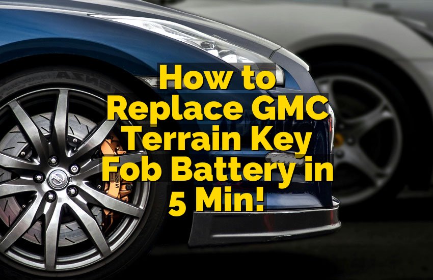 How to Replace GMC Terrain Key Fob Battery in 5 Min!